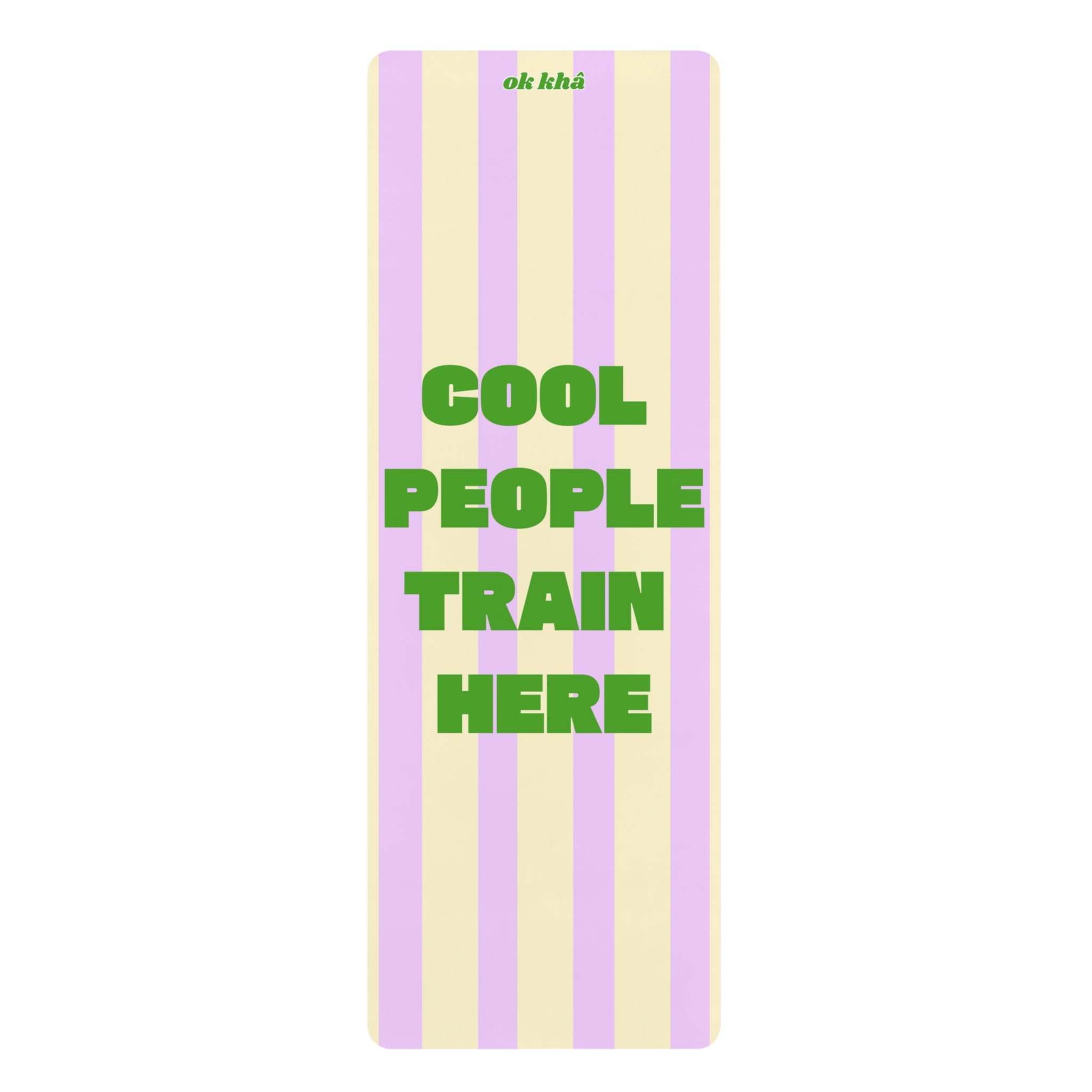 Yoga mat - Cool People only