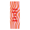 Yoga mat - This Girl Is On Fire